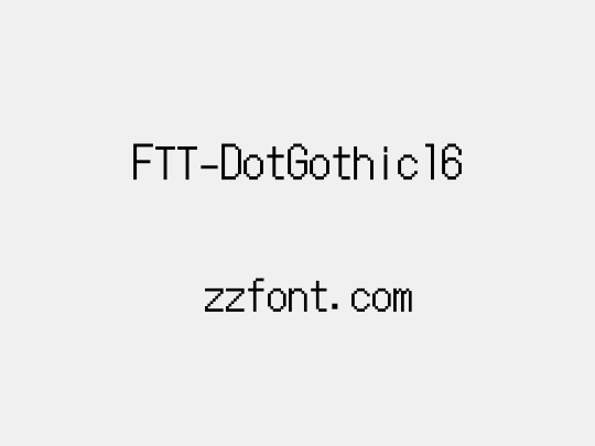 FTT-DotGothic16