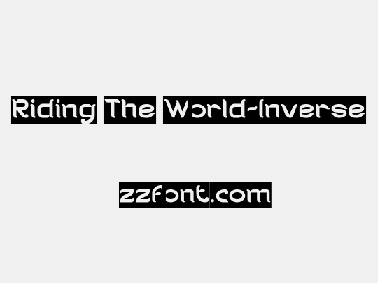 Riding The World-Inverse