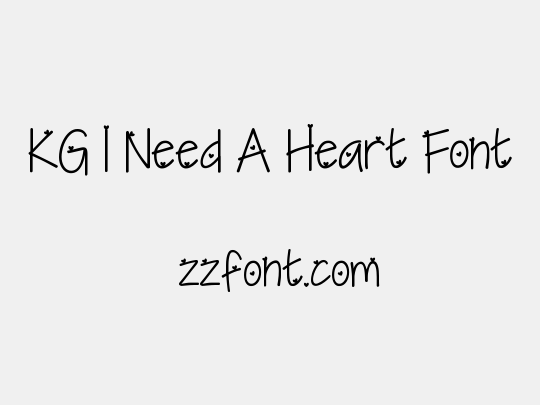 KG I Need A Heart Font