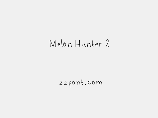 Melon Hunter 2