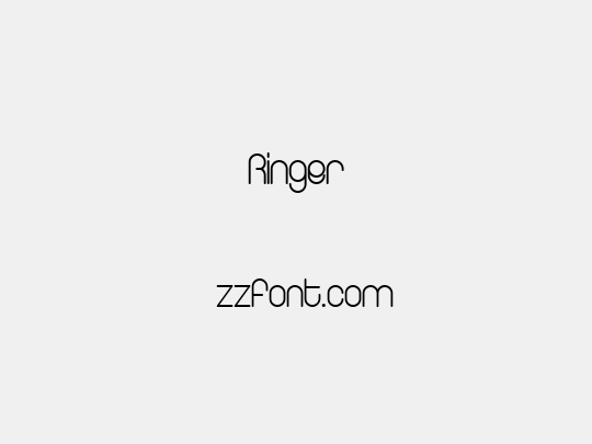 Ringer
