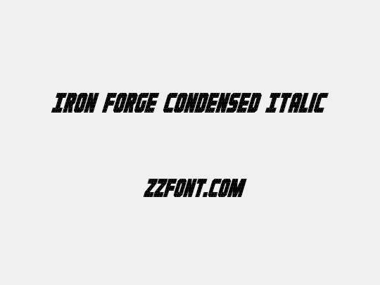 Iron Forge Condensed Italic