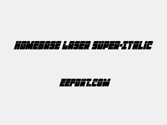 Homebase Laser Super-Italic