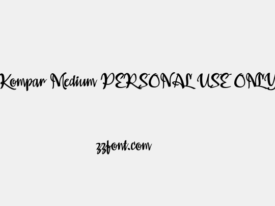 Kompar Medium PERSONAL USE ONLY