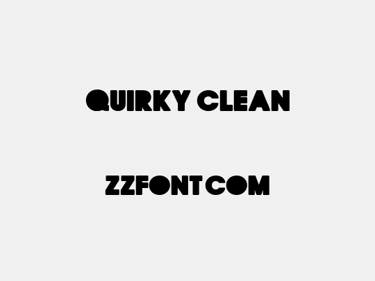 QUIRKY CLEAN