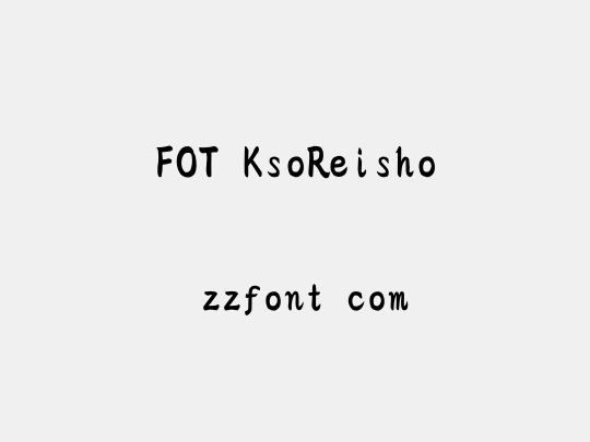 FOT-KsoReisho