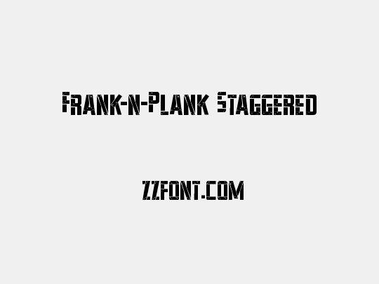 Frank-n-Plank Staggered