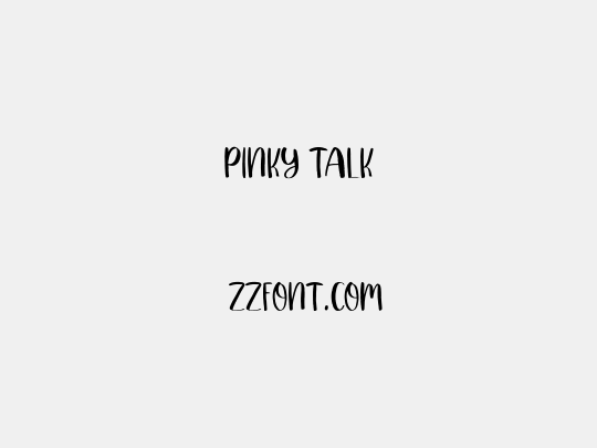 PINKY TALK