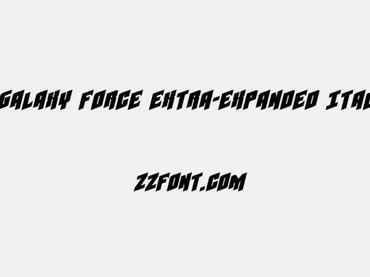 Galaxy Force Extra-Expanded Italic