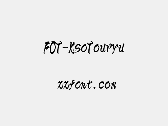 FOT-KsoTouryu