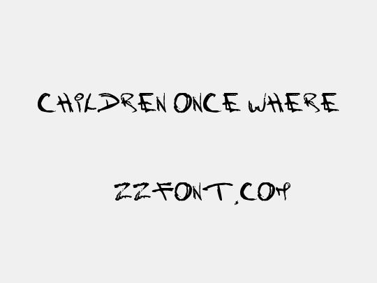 Children Once Where