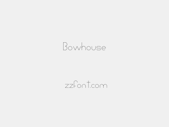 Bowhouse