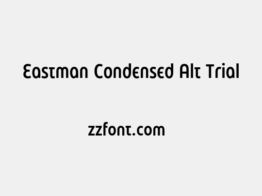 Eastman Condensed Alt Trial