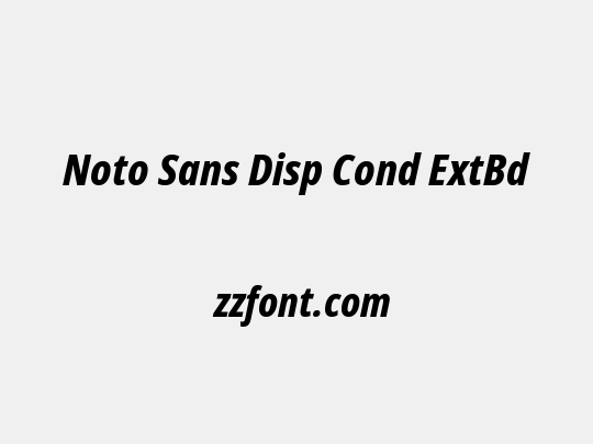 Noto Sans Disp Cond ExtBd