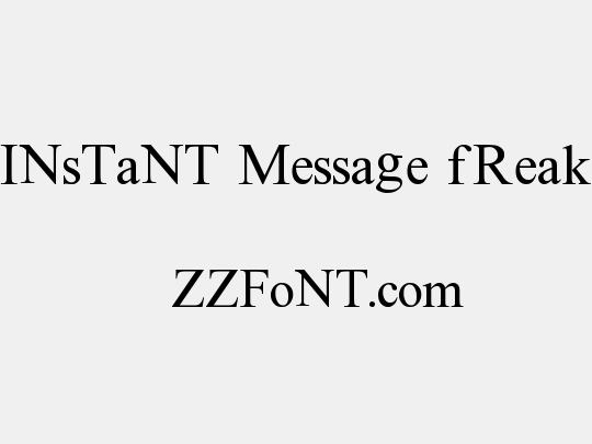 Instant Message Freak