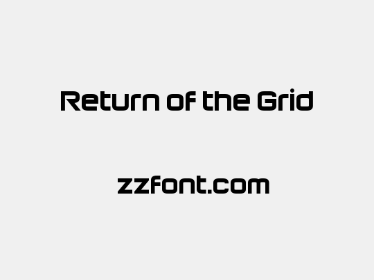 Return of the Grid