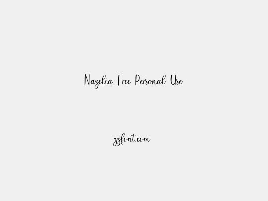 Nazelia Free Personal Use