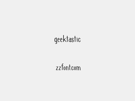 geektastic