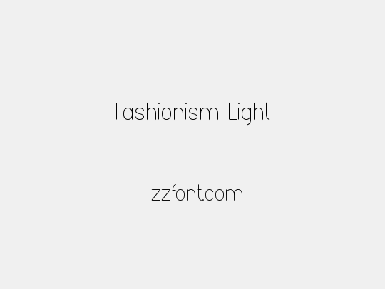 Fashionism Light