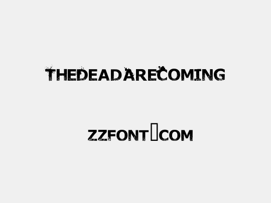 TheDeadAreComing