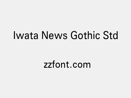 Iwata News Gothic Std