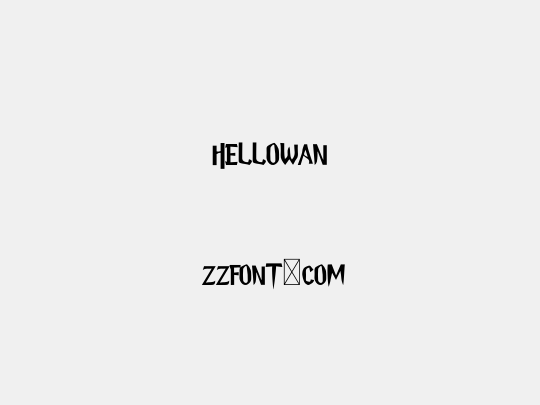 Hellowan