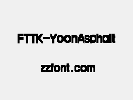 FTTK-YoonAsphalt