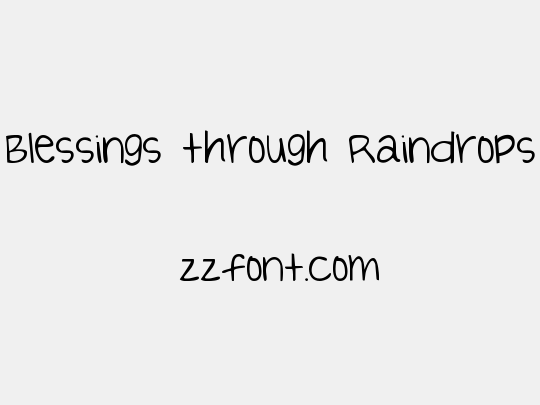 Blessings through Raindrops