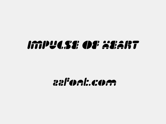 IMPULSE OF HEART