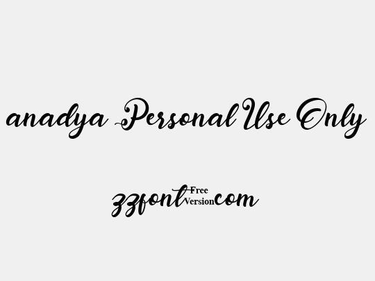 anadya Personal Use Only