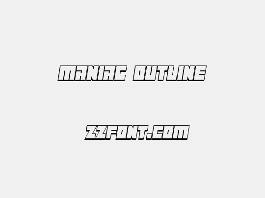 Maniac Outline