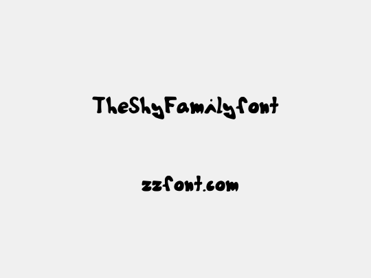 TheShyFamilyfont