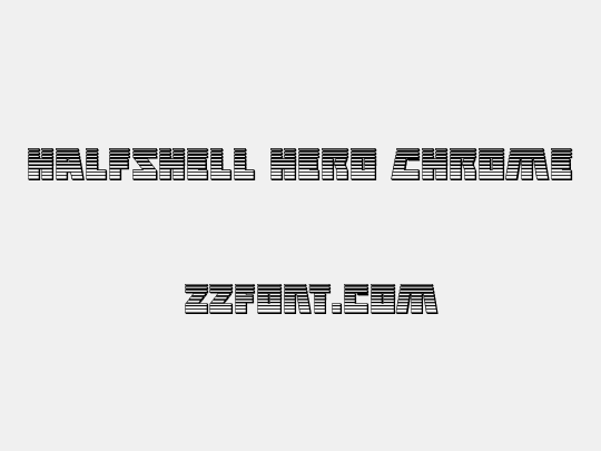 Halfshell Hero Chrome