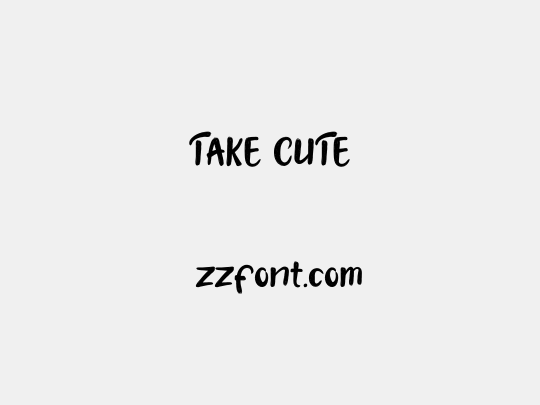 TAKE CUTE