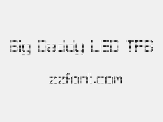 Big Daddy LED TFB
