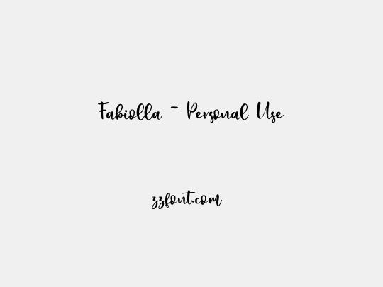 Fabiolla - Personal Use