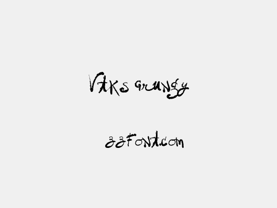 Vtks Grungy
