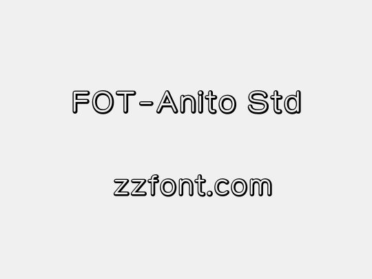 FOT-Anito Std