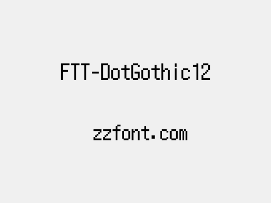 FTT-DotGothic12