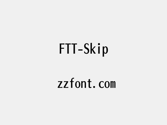 FTT-Skip