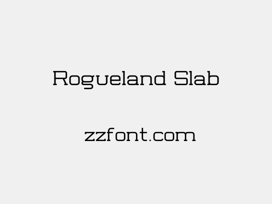 Rogueland Slab