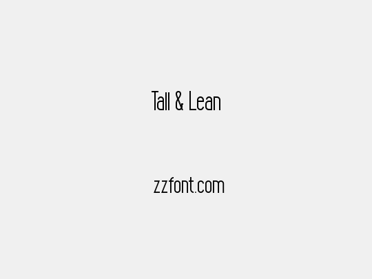 Tall & Lean