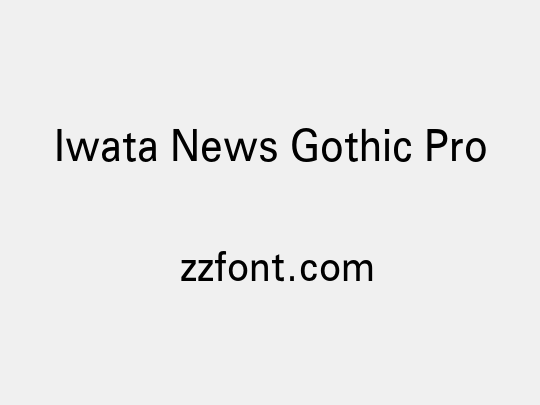 Iwata News Gothic Pro