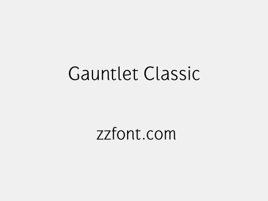 Gauntlet Classic