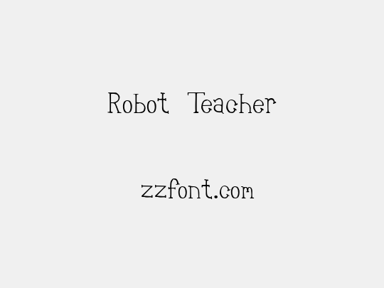 Robot Teacher