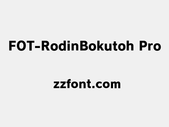 FOT-RodinBokutoh Pro