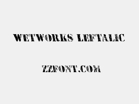 Wetworks Leftalic