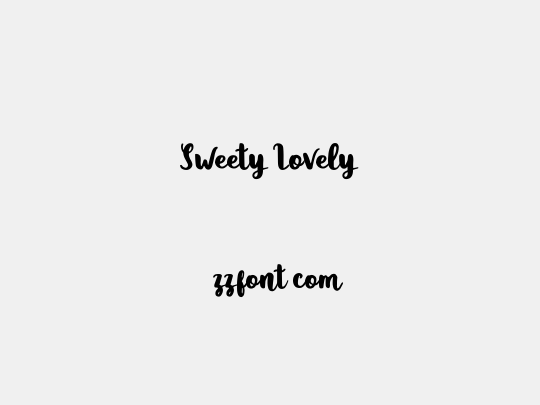 Sweety Lovely