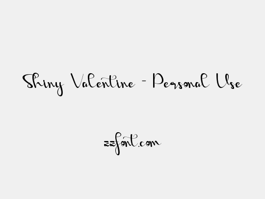 Shiny Valentine - Personal Use