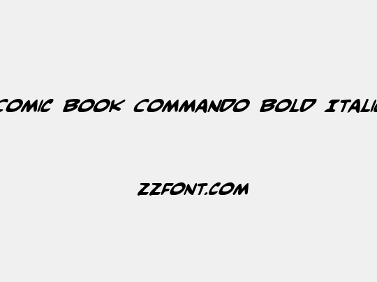 Comic Book Commando Bold Italic